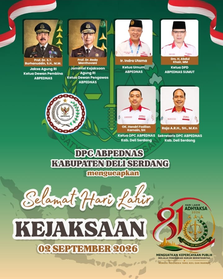 DPC ABPEDNAS Deli Serdang Ucapkan Selamat Hari Lahir Kejaksaan ke-81