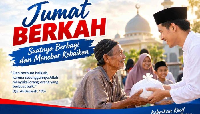 Jum’at Berkah, Saatnya Berbagi dan Menebar Kebaikan