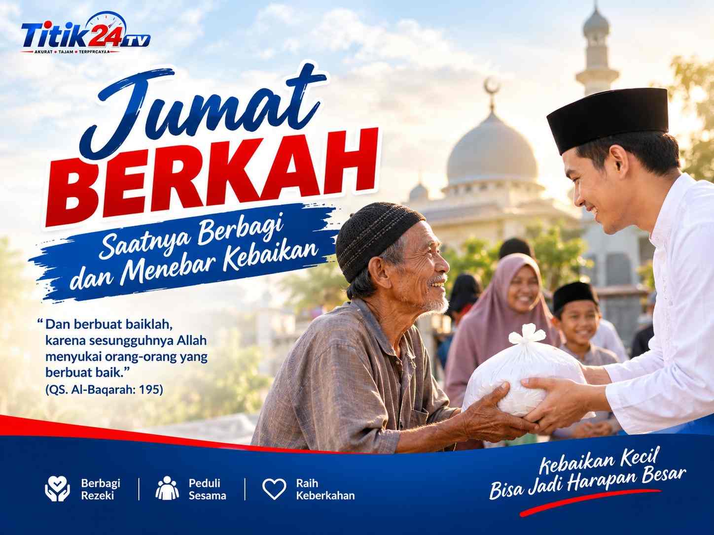 Jum'at Berkah, Saatnya Berbagi dan Menebar Kebaikan