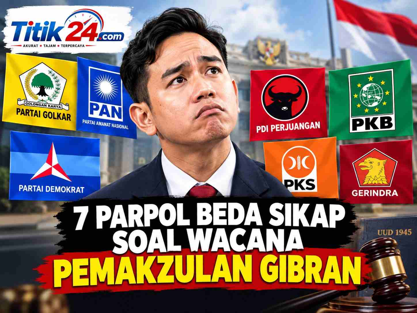 7 Parpol Beda Sikap soal Wacana Pemakzulan Gibran, dari Dorongan Angket hingga Seruan Setop Polemik
