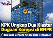 KPK Ungkap Dua Klaster Dugaan Korupsi di BNPB, dari Dana Bencana hingga Suap Pengadaan 7 KPK Ungkap Dua Klaster Dugaan Korupsi di BNPB, dari Dana Bencana hingga Suap Pengadaan